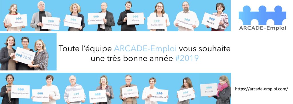 Toute l'équipe ARCADE-Emploi vous souhaite une très bonne année 2019